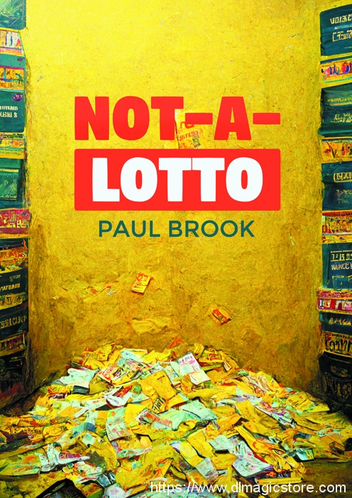 Not-A-Lotto by Paul Brook (Video+PDF+Template)